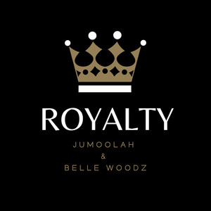 Royalty (Explicit)
