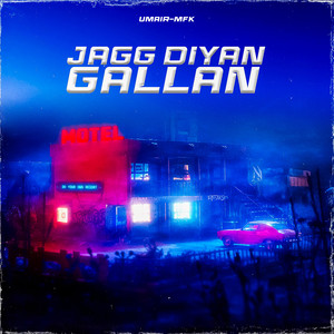 Jagg Diyan Gallan