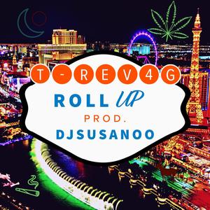 Roll Up(feat. DJSUSANOO)