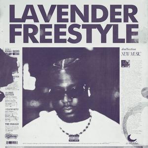 Lavender Freestyle (Explicit)