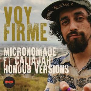 Voy Firme (feat. Caliajah) [Hondub Hiroaki Remixes]