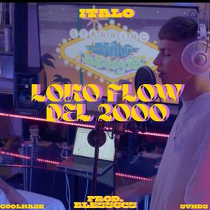 LOKO FLOW DEL 2000 (Explicit)