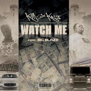 Watch Me (Explicit)