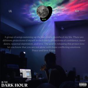 In the Dark Hour (Explicit)