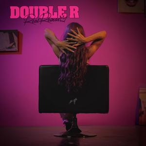 DOUBLE R(feat. Rushy Rush & Bratzzmoure) (Explicit)
