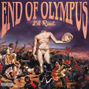 End Of Olympus (Explicit)