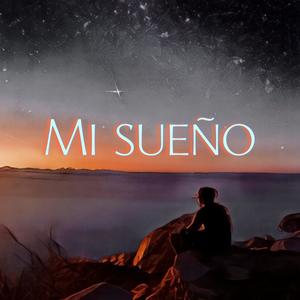 Mi sueño