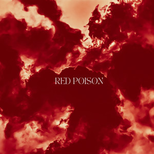 RED POISON (Explicit)