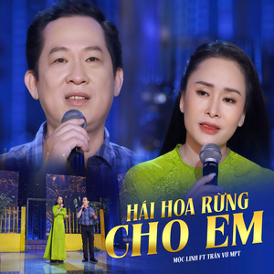 Mộc Linh - Hái Hoa Rừng Cho Em