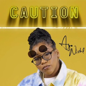 Caution (Explicit)