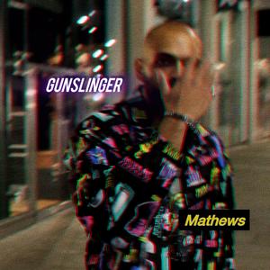 Gunslinger (Explicit)