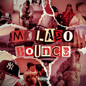 Milano Bounce (Explicit)