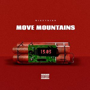 Move Mountains (Explicit)