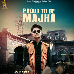 Proud To Be Majha