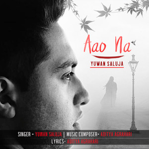 Aao Na - Single