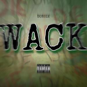 W.A.C.K. (Explicit)