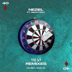 MI ID (KNNY remix|Explicit)