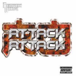 Attack Attack (Explicit)