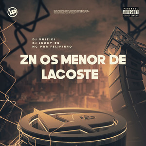 Zn os Menor de Lacoste (Explicit)