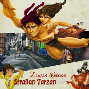 Straßen Tarzan (Explicit)