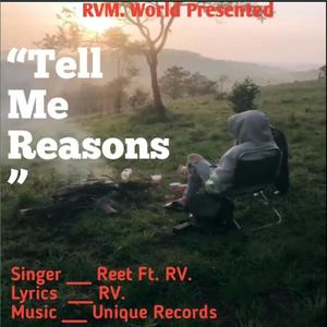 Tell Me Reasons (feat. Reet) (Explicit)