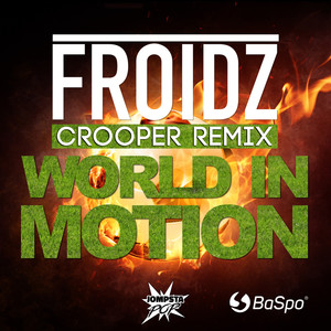 World In Motion (Crooper Remix)