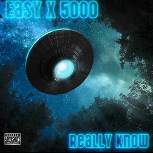 Really know (feat. 5000) (Explicit)