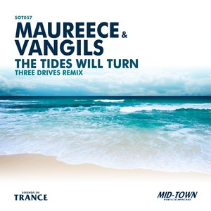 The Tides Will Turn (Three Drives Remix)