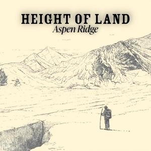 Height Of Land (feat. Hawken Horse)