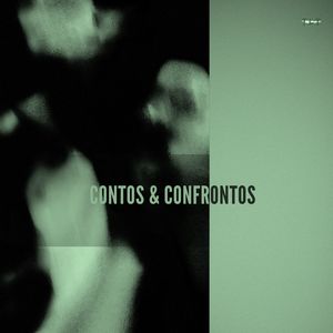 Contos & Confrontos (Explicit)