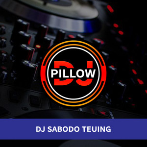 DJ Sabodo Teuing