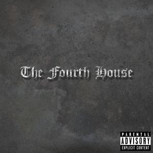 The Fourth House (Explicit)