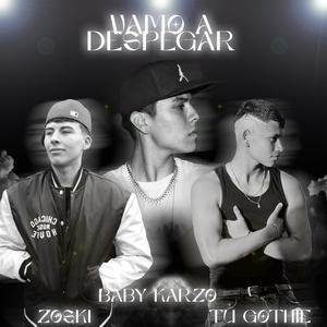 VAMO A DESPEGAR (feat. Tu Gothie & Zoski) (Explicit)