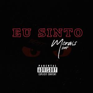 Eu Sinto (feat. Morais TB) [Explicit]