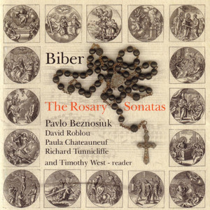 Biber: The Rosary Sonatas