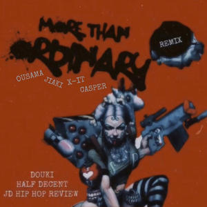 More Than Ordinary Remix, Pt. 2 (Explicit)