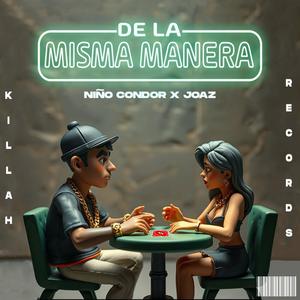 De La Misma Manera (Explicit)