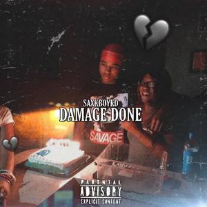 Damage Done (Explicit)