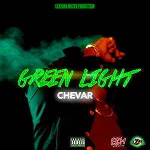 Green Light (Explicit)