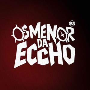 OS MENOR DA ECCHO (feat. KYURI, M|K & KASHIN) (Explicit)