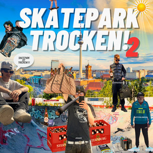 Skatepark Trocken 2 (Explicit)