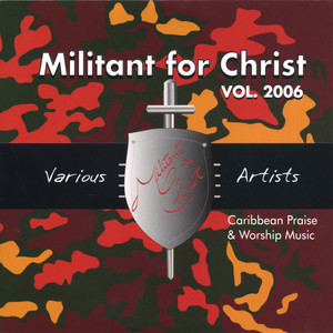 Militant For Christ