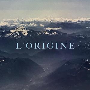 L'origine