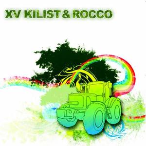 XV Kilist & Rocco