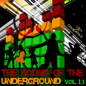 THE SOUND OF THE UNDERGROUND Vol. 13