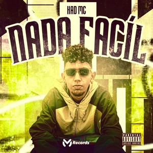 Nada Fácil (Explicit)