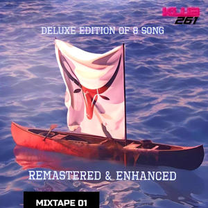 MIXTAPE 01 ARCHIVES EDITION OF 8 SONG (Explicit)