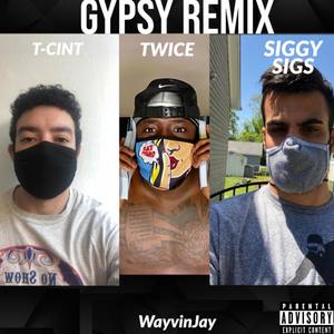 Gypsy (Remix|Explicit)