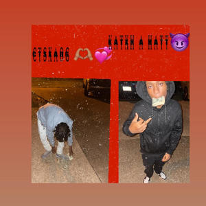 Katxh a hatt (feat. Ctssneaky & Lilaog) (Explicit)