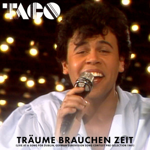 Träume brauchen Zeit (Live at Eurovision Pre-Selection)